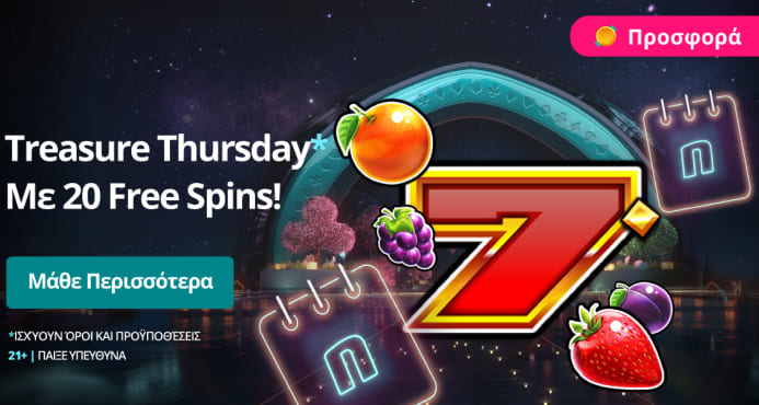 Treasure Thursday* Με 20 Free Spins!